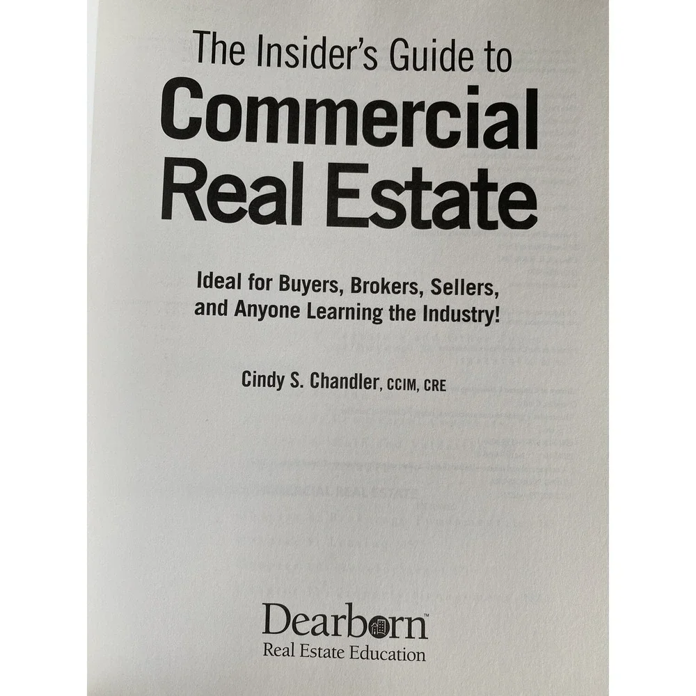 Insider's Guide to Commercial Real Estate by Cindy Chandler and Cindy S. Chandle